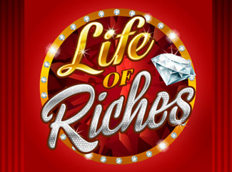 Life of Riches